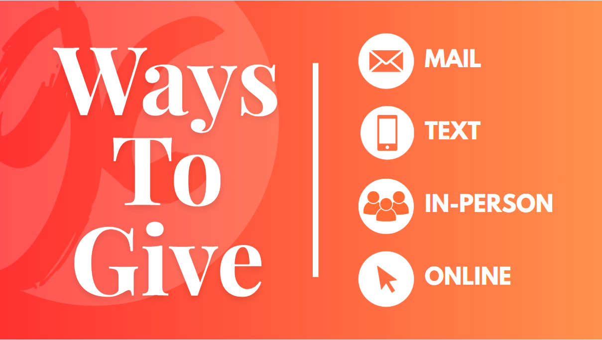 Ways to Give 06.2025 Ways to Give 06.2025